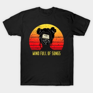 Mind Full of Songs T-Shirt